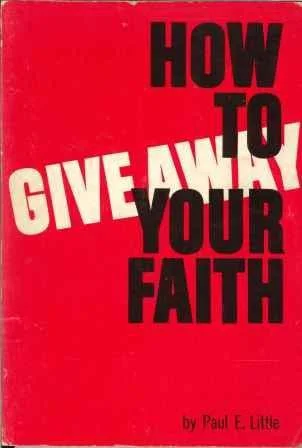 How To Give Away Your Faith