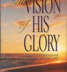 Vision of His Glory