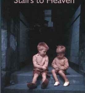 From Whitewashed Stairs to Heaven