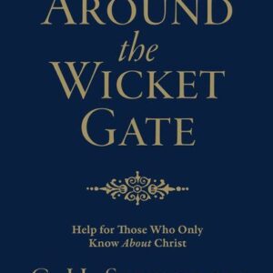 Around the Wicket Gate