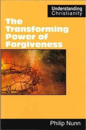 Transforming Power of Forgiveness