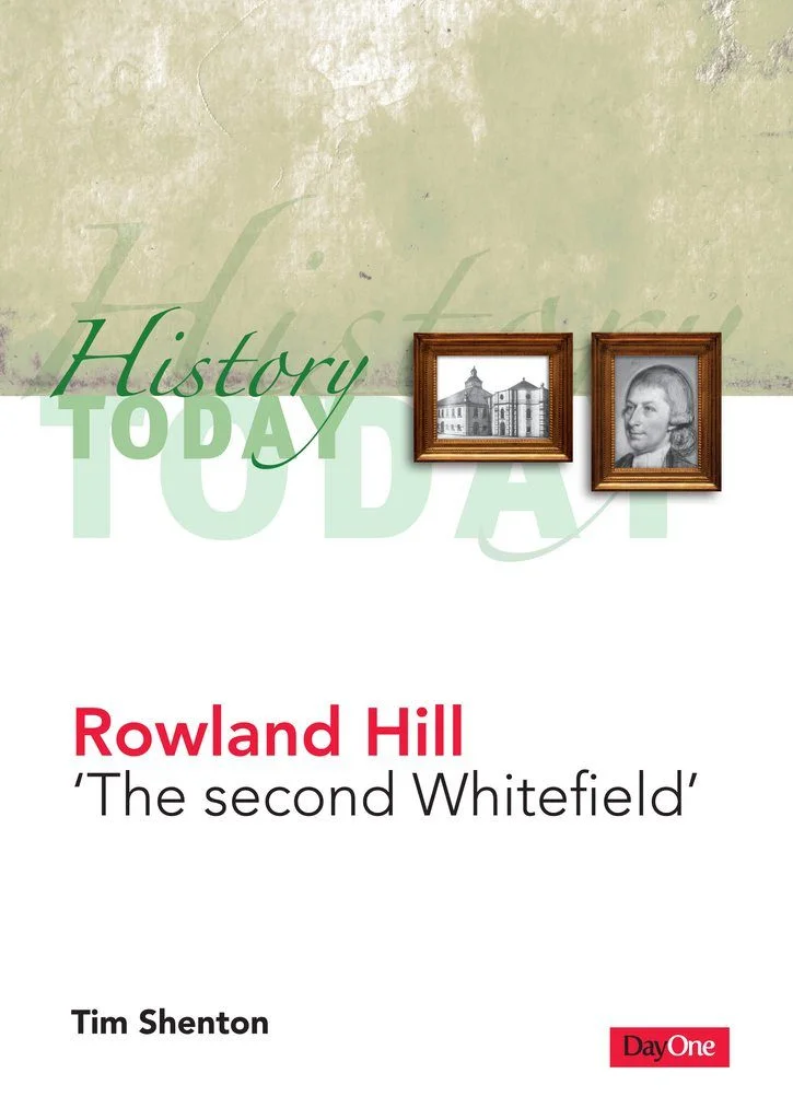 Rowland Hill 'The Second Whitefield'