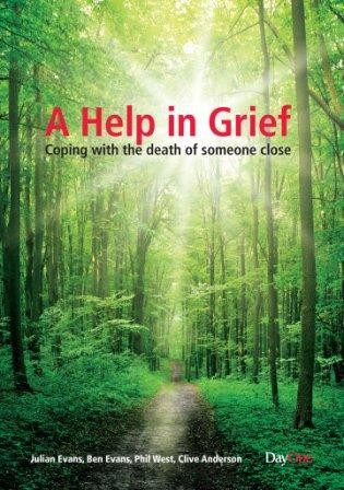 A Help in Grief - Coping with the death of someone close