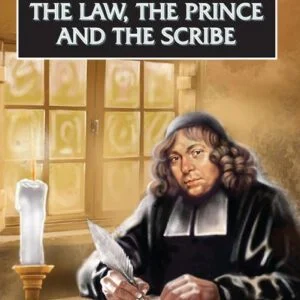 The Law, The Prince and the Scribe - Samuel Rutherford