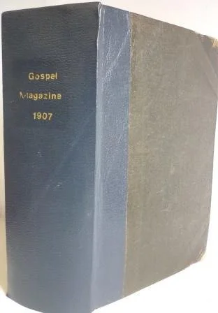 Gospel Magazine 1907