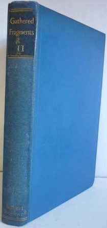 Gathered Fragments Volume 2