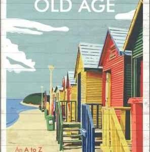 Good Old Age