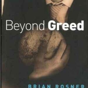 Beyond Greed