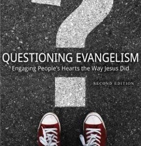 Questioning Evangelism