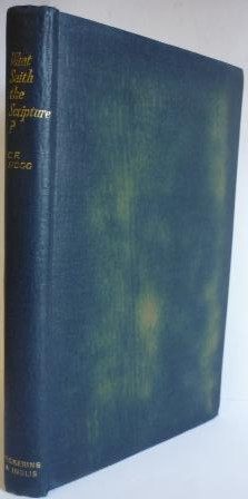 What Saith the Scripture?