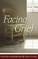 Facing Grief - Counsel for Mourners