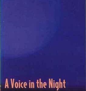 Voice in the Night