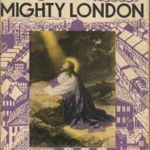 Christ in Mighty London