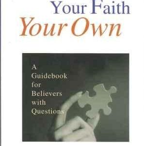 Making Your Faith Your Own