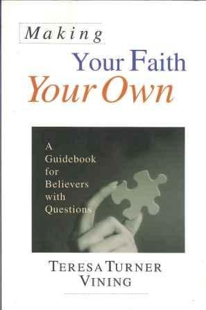 Making Your Faith Your Own