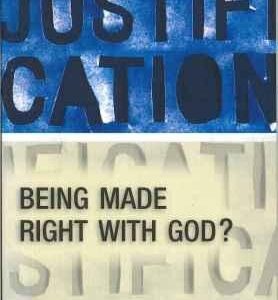Justification: Being Made Right with God?