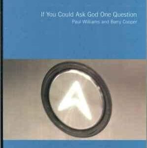 If You Could Ask God One Question