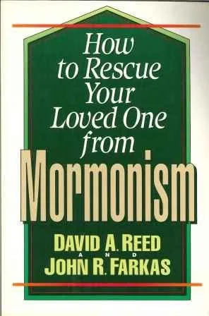 How to Rescue Your Loved One From Mormonism