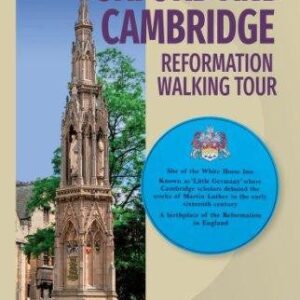 Oxford and Cambridge Reformation Walking Tour