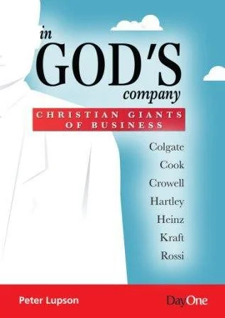 In God's Company - Christian Giants of Business