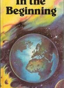 In the Beginning