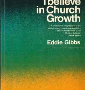 I Believe in Church Growth