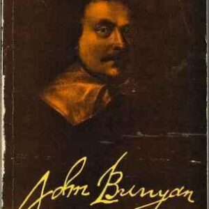 John Bunyan, a Story of His Life