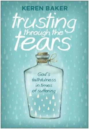 Trusting Through the Tears - God's Faithfulness in Times of Suffering