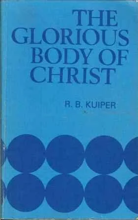Glorious Body of Christ
