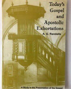 Today's Gospel and Apostolic Exhortations