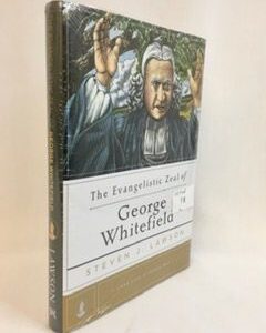 Evangelistic Zeal of George Whitefield