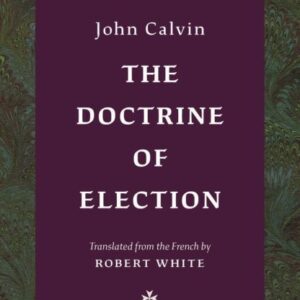 The Doctrine of Election