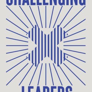 Challenging Leaders - Preventing Malpractice and Investigating Allegations