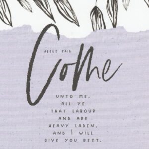 Postcard - Come Unto Me/Just As I Am