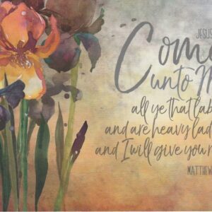 Postcard - Come Unto Me