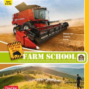 Farm School: Learning about life, God and the Bible through the world of farming