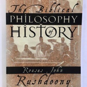 Biblical Philosophy of History