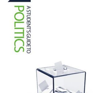 A Student's Guide to Politics