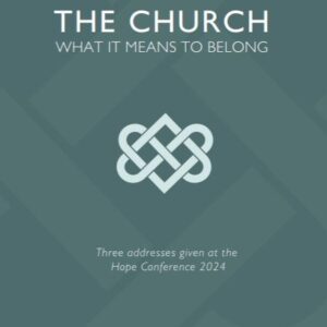 The Church: What it Means to Belong