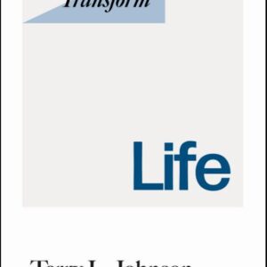 Texts that Transform: Life