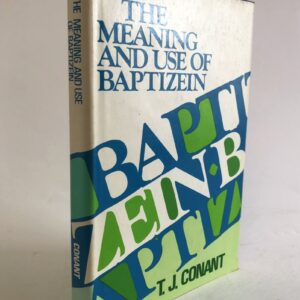 The Meaning and Use of Baptizein