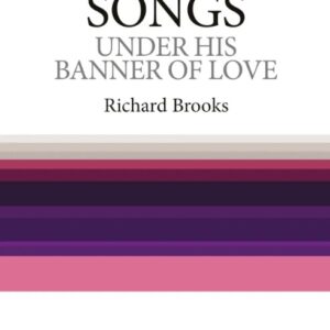 Song of Songs - Under His Banner of Love