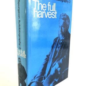 C H Spurgeon - The Full Harvest