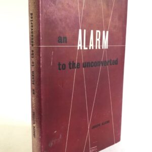 An Alarm to the Unconverted