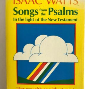 Songs from the Psalms in the Light of the New Testament