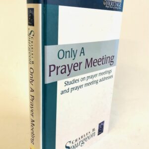 Only a Prayer Meeting