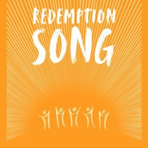 Redemption Song - A Primer on Singing for the People of God