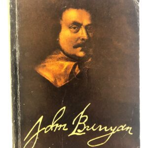 John Bunyan - A Story of His Life