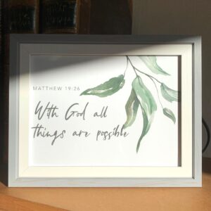 With God all things are Possible - Framed Print