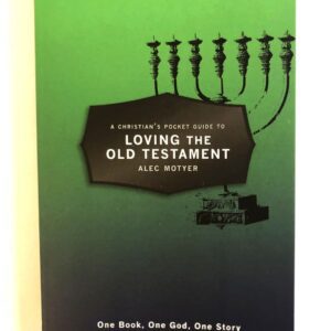 Loving the Old Testament